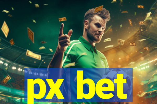 px bet